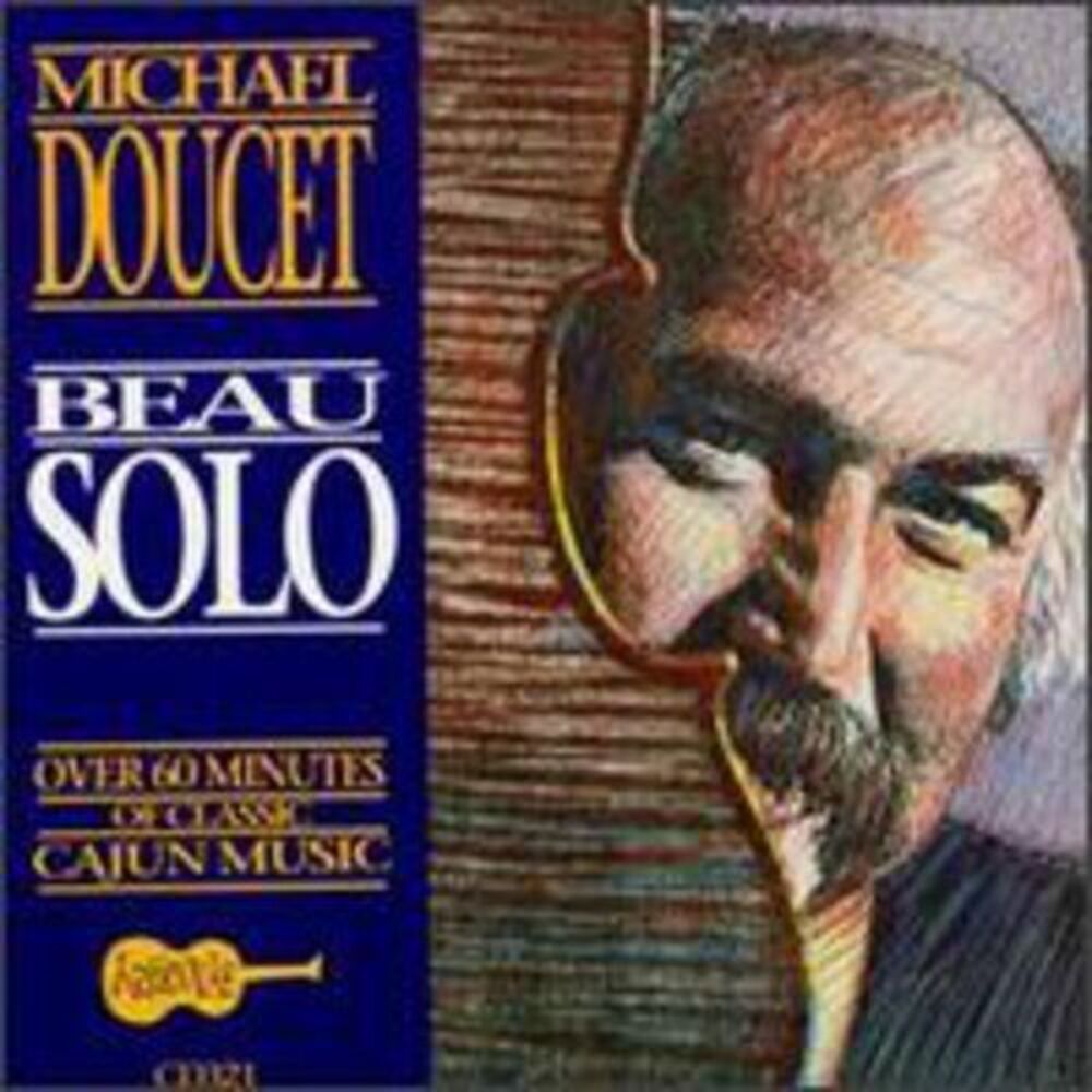 Michael Doucet - Beau Solo  CD